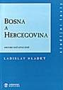 Bosna a Hercegovina