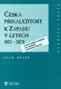 Česká přináležitost k Západu v letech 1815—1878