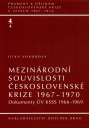 Mezinárodní souvislosti československé krize 1967—1970, sv. 4/4