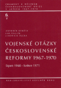 Vojenské otázky československé reformy 1967—1970, 6/2