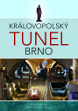 Královopolský tunel Brno