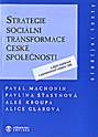 Strategie sociální transformace české společnosti a jejich úspěšnost v parlamentních volbách 1996